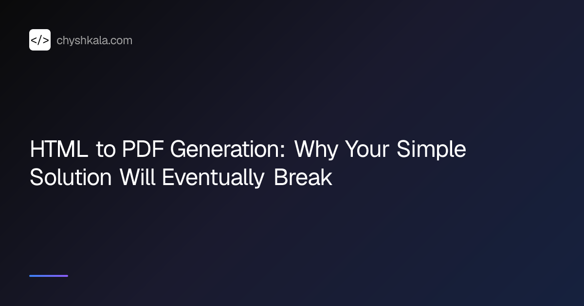 HTML to PDF Generation: Why Your Simple Solution Will Eventually Break ...